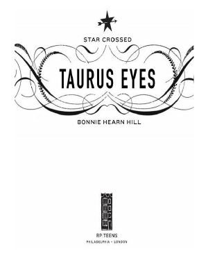 [Star Crossed 02] • Taurus Eyes